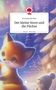 Mirasfamilyvibes: Der kleine Stern und die Füchse. Life is a Story - story.one, Buch