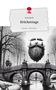 Jana Barth: Brückentage. Life is a Story - story.one, Buch
