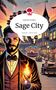 Isabella Schäfer: Sage City. Life is a Story - story.one, Buch
