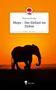Thomas Schröter: Moyo - Der Elefant im Zirkus. Life is a Story - story.one, Buch
