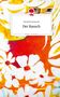 Michelle Reznicek: Der Rausch. Life is a Story - story.one, Buch