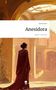 Berfin Ünver: Anesidora. Life is a Story - story.one, Buch