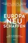 „Europa neu schaffen. Wie wir Flüchtlingsschutz gestalten und Demokratie erhalten.“ Hintergrund: bunte geometrische Muster., Buch