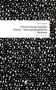 Jana Tvorogova: Untersuchung visueller Poesie - Eine typographische Methode. Life is a Story - story.one, Buch