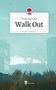 Sahriah Ingratubun: Walk Out. Life is a Story - story.one, Buch