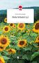 „Emma Breuninger, Hola Schatzi (4). story.one – Life is a story.“ Sonnenblumenfeld vor bewaldeten Hügeln. , Buch