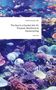 Titel: "The Soul is a Garden Vol. III: Purpose, Resilience & Homecoming" von Izabella Gombos, MSc. Ein lebendiges Unterwasserbild., Buch
