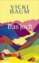 Vicki Baum: Das Joch, Buch