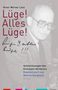 Avner Werner Less: Lüge! Alles Lüge!, Buch