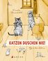 Linda Benedikt: Katzen duschen nie!, Buch