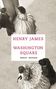 Henry James: Washington Square, Buch