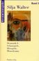 Silja Walter: Dramatik I: Schauspiele, Hörspiele, Monodrama - Gesamtausgabe Bd. 3, Buch
