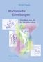 Monika Fingado: Rhythmische Einreibungen, Buch