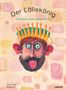Olivier Joliat: Der Lällekönig, Buch