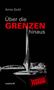 Anne Gold: Über die Grenzen hinaus, Buch