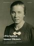 „Wir hatten immer Dienst.“ Die 103-jährige ehemalige Gemeindeschwester Irene Laarhuis erzählt ihr Leben. Sepia Porträtfoto., Buch