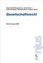 Katja Schott-Morgenroth: Gesellschaftsrecht, Buch, Buch