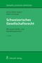 Arthur Meier-Hayoz: Schweizerisches Gesellschaftsrecht, Buch