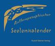 "Anthroposophischer Seelenkalender. Rudolf Steiner Verlag." Goldene Formen und Sterne auf blauem Hintergrund.