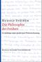 Rudolf Steiner: Die Philosophie der Freiheit, Buch