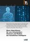 Markus Christen: Wenn Algorithmen für uns entscheiden: Chancen und Risiken der künstlichen Intelligenz, Buch