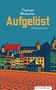 Thomas Blubacher: Aufgelöst, Buch