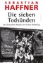 Sebastian Haffner: Die sieben Todsünden des Deutschen Reiches im Ersten Weltkrieg, Buch