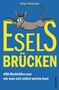 Helge Weinrebe: Eselsbrücken - 400 Merkhilfen und wie man sich selbst welche baut, Buch