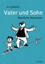 E. O. Plauen: Vater und Sohn (Iris®-LEINEN mit Schmuckprägung), Buch