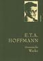 Ernst Theodor Amadeus Hoffmann: E.T.A. Hoffman - Gesammelte Werke (Iris®-LEINEN-Ausgabe), Buch, Buch