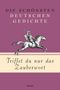 Triffst du nur das Zauberwort - Die schönsten deutschen Gedichte, Buch, Buch
