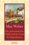 Max Weber: Die protestantische Ethik und der Geist des Kapitalismus, Buch
