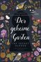 Frances Hodgson Burnett: Der geheime Garten / The Secret Garden (deutsch-englisch, zweisprachig), Buch