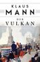 Klaus Mann: Der Vulkan, Buch