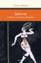 Oscar Wilde: Salome. Illustriert von Aubrey Beardsley -, Buch