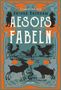 Aesop: Aesops Fabeln. Illustriert von Arthur Rackham, Buch