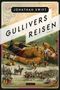 Jonathan Swift: Gullivers Reisen. Roman, Buch