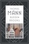 Thomas Mann: Buddenbrooks. Verfall einer Familie. Roman, Buch