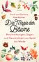 Gerd Haerkötter: Die Magie der Bäume. Beschreibungen, Sagen und Geschichten von Apfel bis Weide, Buch