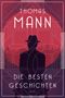 Thomas Mann: Die besten Geschichten, Buch