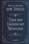Text in eleganter Schrift: "Adolph Freiherr von Knigge: Über den Umgang mit Menschen". Dunkelblauer Hintergrund, dekorativer Rahmen., Buch