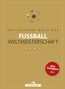 : Das Goldene Buch der Fussball-Weltmeisterschaft, Buch