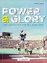 Matthew Bazell: Power & Glory, Buch