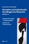 Titel: "Normative und institutionelle Grundfragen der Ökonomik". Illustration: Zwei Hände, eine mit rotem Handschuh., Buch