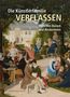 Matthias von der Bank: Die Künstlerfamilie Verflassen zwischen Barock und Biedermeier, Buch