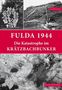Günter Sagan: Fulda 1944, Buch