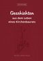Gunther Kirmis: Geschichten aus dem Leben eines Kirchenbaurats, Buch