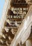 Bauen mit Holz in der Wüste, Buch