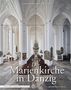 „Die Marienkirche in Danzig“. Helle, weitläufige gotische Kathedrale mit hohen Säulen und kunstvollen Verzierungen., Buch