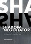 Foad Forghani: Shadow Negotiator, Buch, Buch